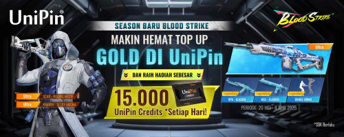 [Season Baru] Top Up Blood Strike Gold di UniPin & Raih Cashback 15.000 UniPin Credits Setiap Hari